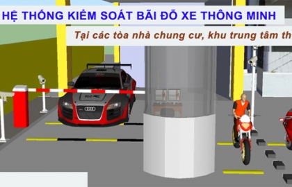  LẮP ĐẶT HỆ THỐNG KIỂM SOÁT XE RA VÀO THÔNG MINH BẰNG THẺ TỪ